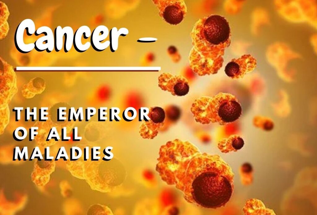 Cancer The Emperor Of All Maladies 1024x696 